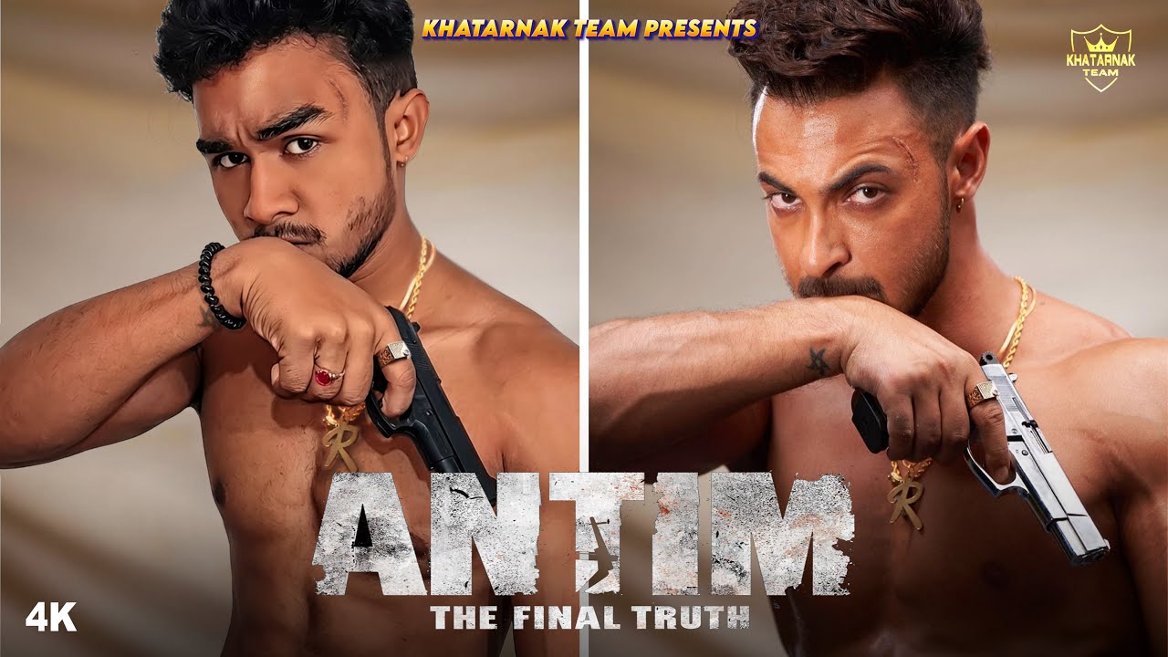 ANTIM Movie Spoof | Salman Khan | Ayush Sharma | Khatarnak Team | New 2025 | Staifi | Reza Shaikh