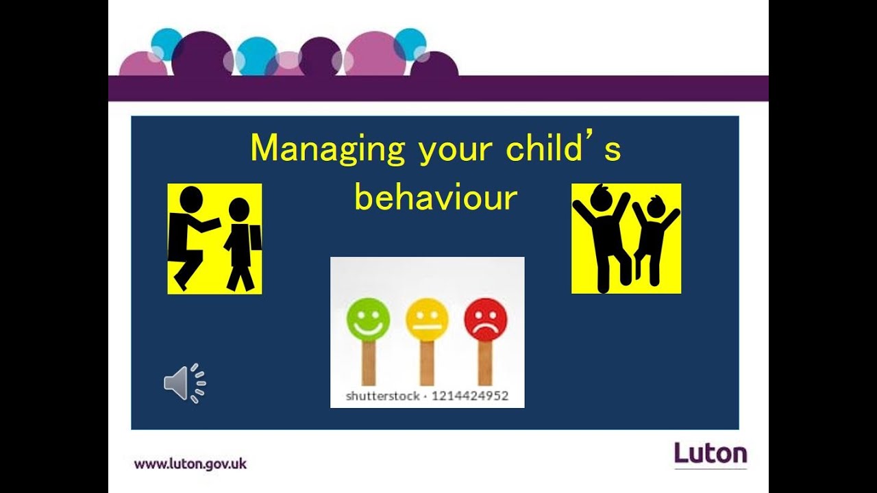 Managing your child's behaviour