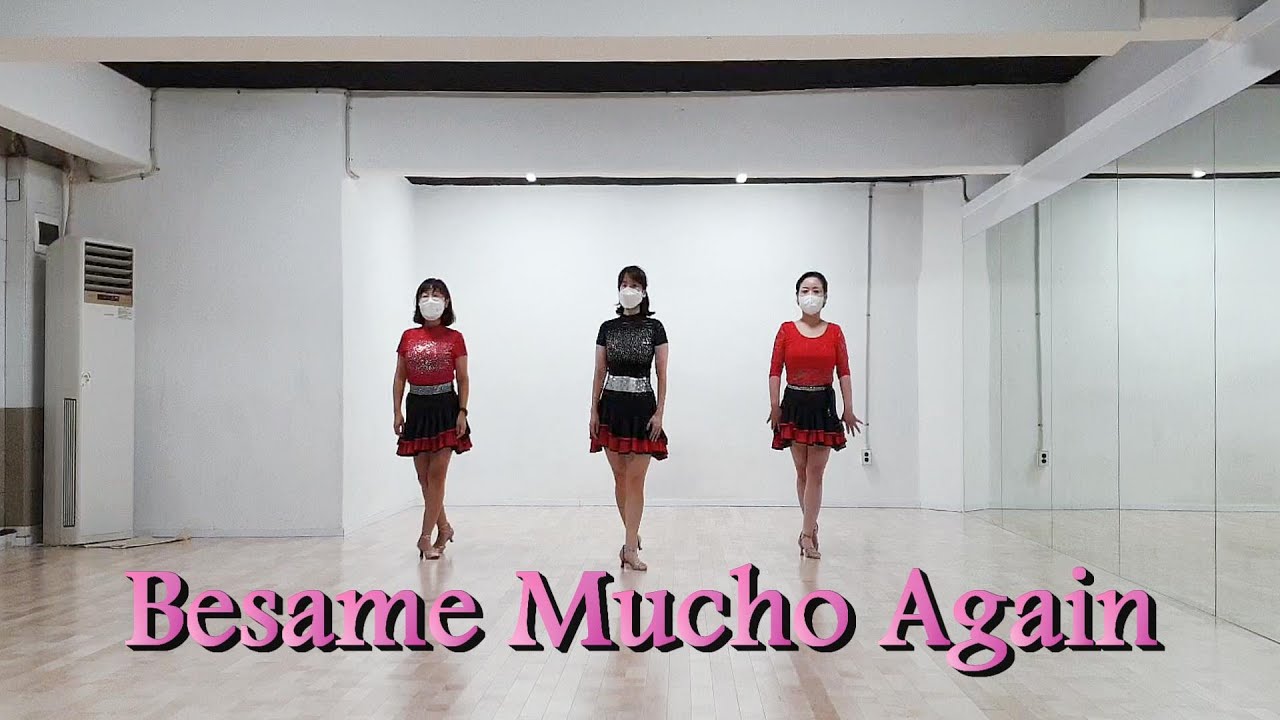 Besame Mucho Again (by Misuk La) - Line Dance