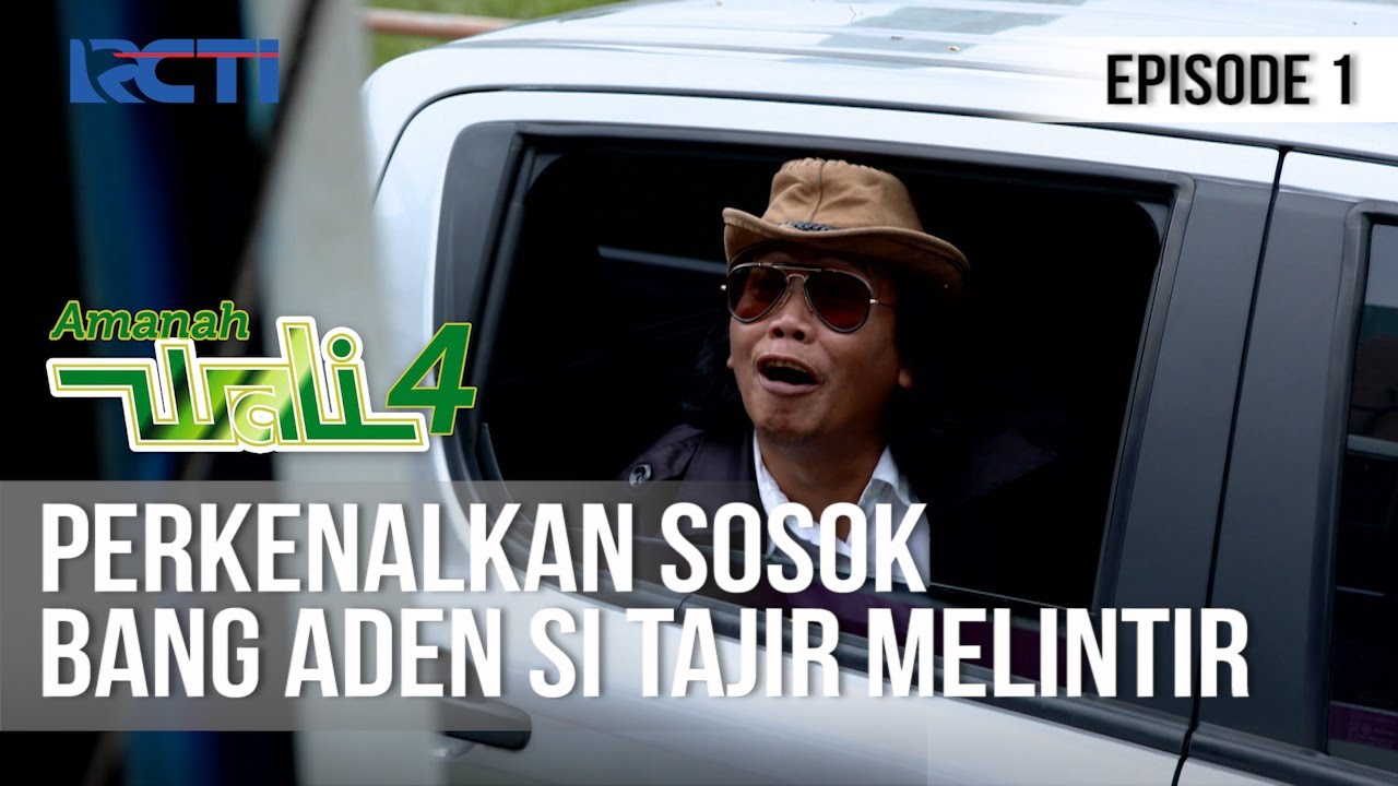 AMANAH WALI 4 - Sosok Si Tajir Melintir Bang Adeng [24 April 2020]