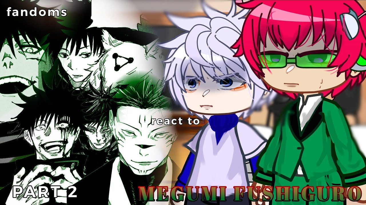 fandoms react to megumi fushiguro // part 2/8 // gcrv // gacha club // jjk