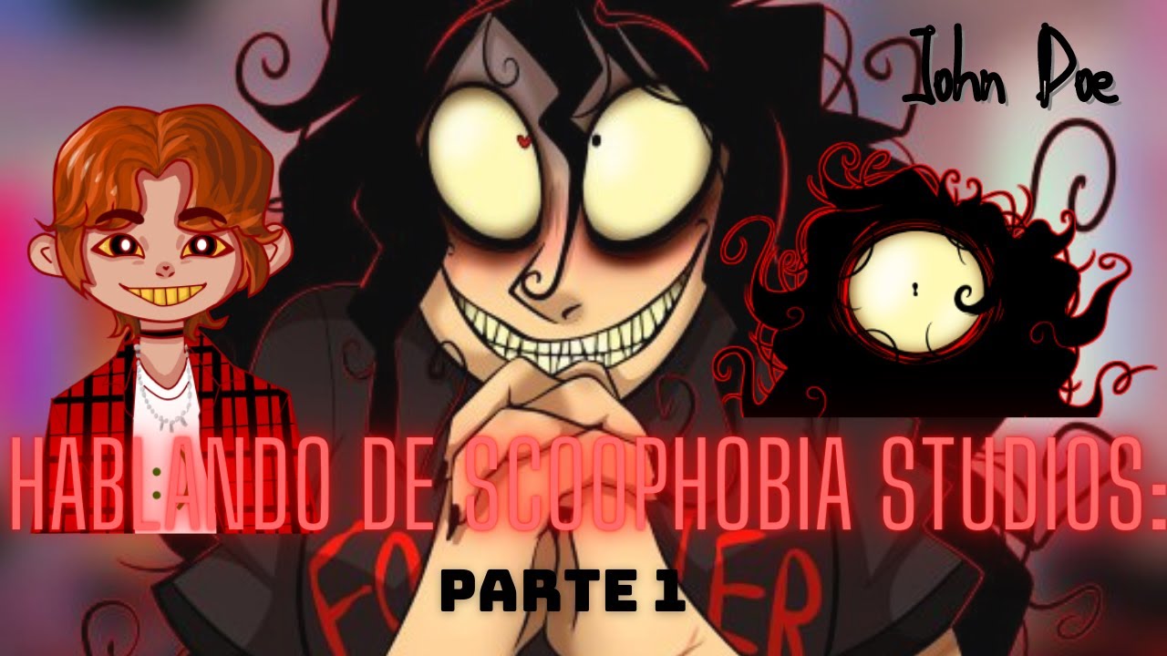 Hablando de... Scoophobia Studios I : John Doe Parte 1