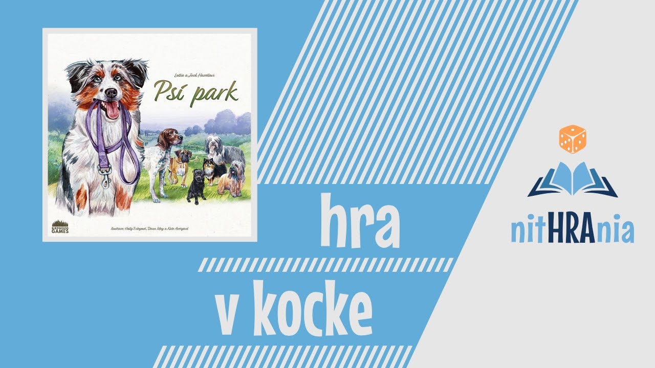 Hra v kocke - Psí park (video návod)