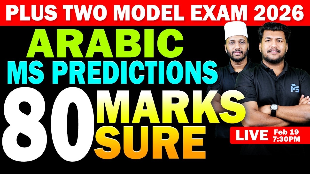 Plus Two Model Exam 2026 | Arabic MS Predictions 80 Mark Sure | LIVE | MS SOLUTIONS