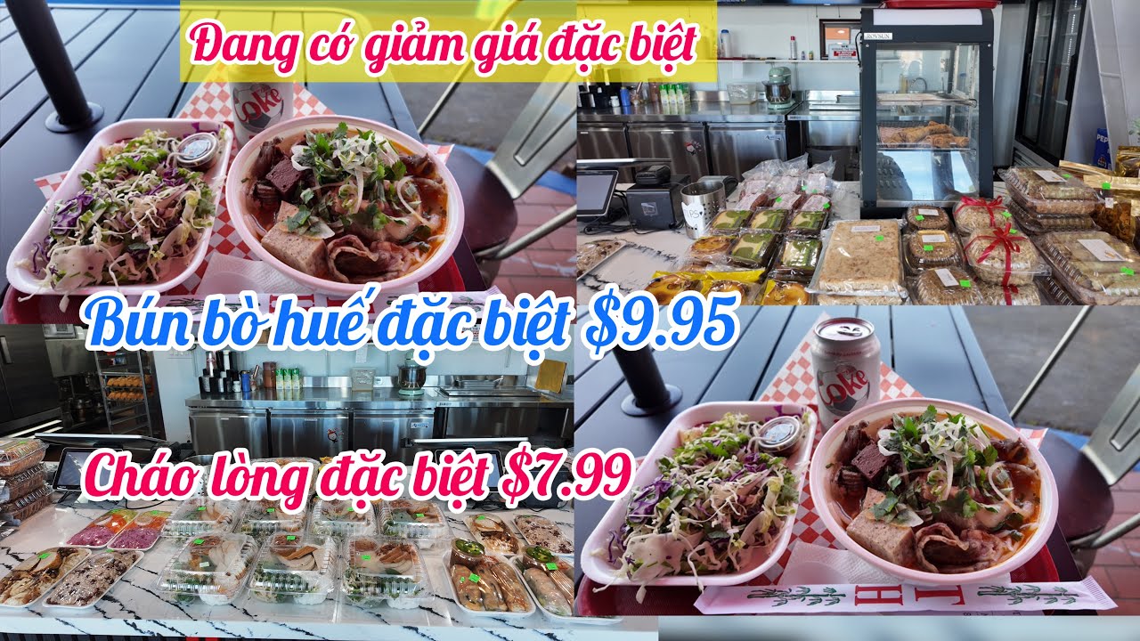 Đang có chương trình giảm giá đặc biệt bún bò huế $9.95 / cháo lòng đặc biệt $7.99 
