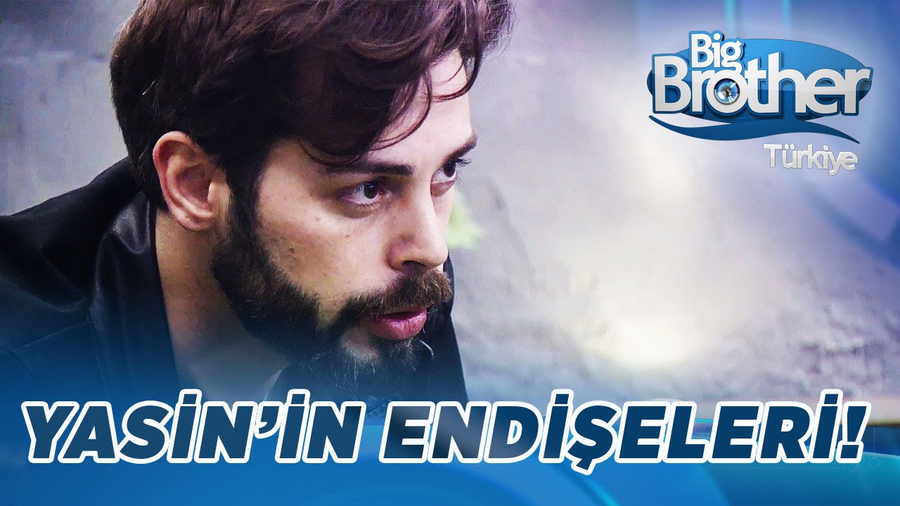 Yasin'in Endişeleri!