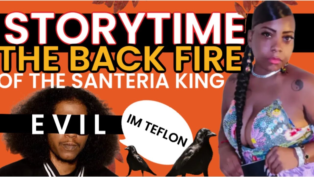 STORYTIME: THE BACKFIRE OF THE SANTERIA KING (VLOGTOBER)