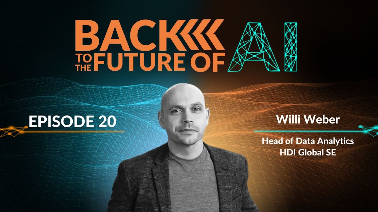 KI in Versicherungen mit Willi Weber - Head of Data Analytics @ HDI Global | B2FAI | Ep. 20
