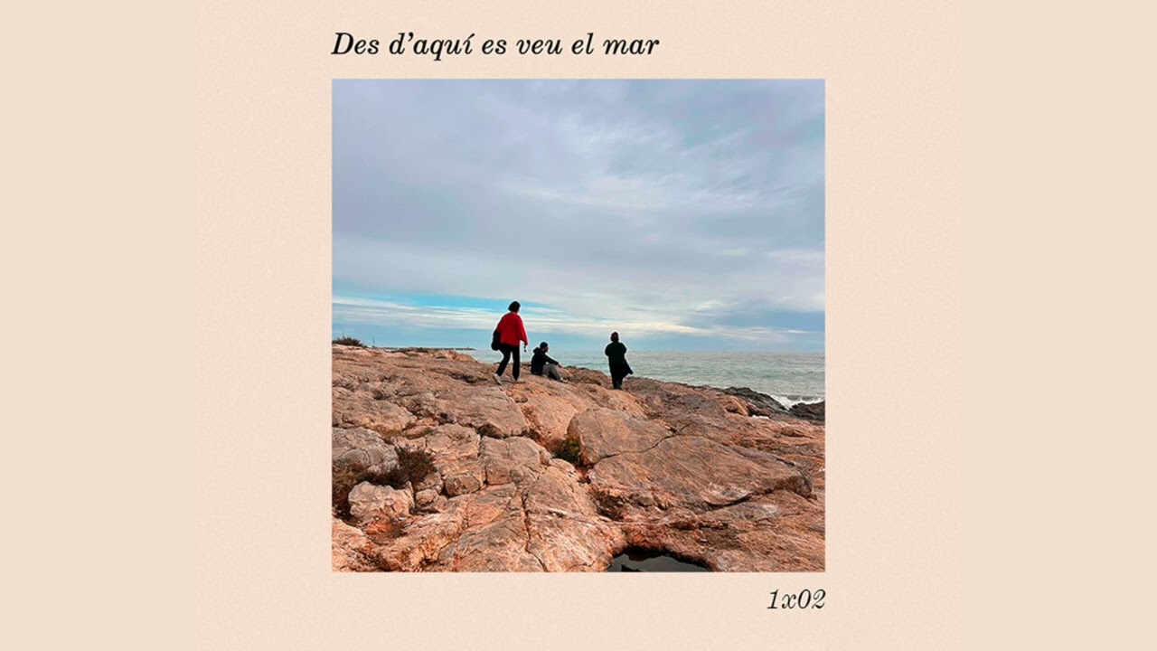 Des d'aquí es veu el mar 1x02