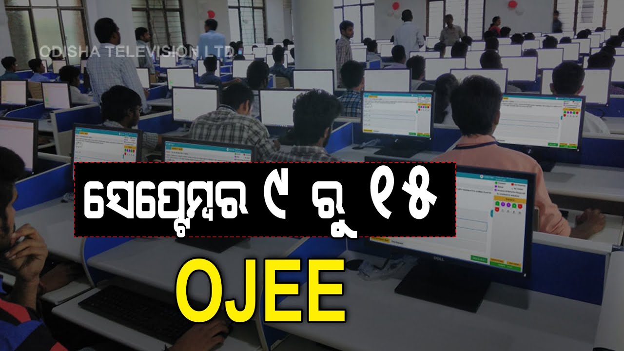 OJEE Will Be Held From September 9 To 15