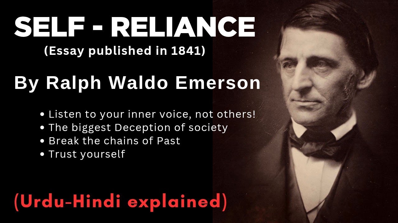 Self-reliance by Ralph Waldo Emerson | Easy concept | Urdu-Hindi explained