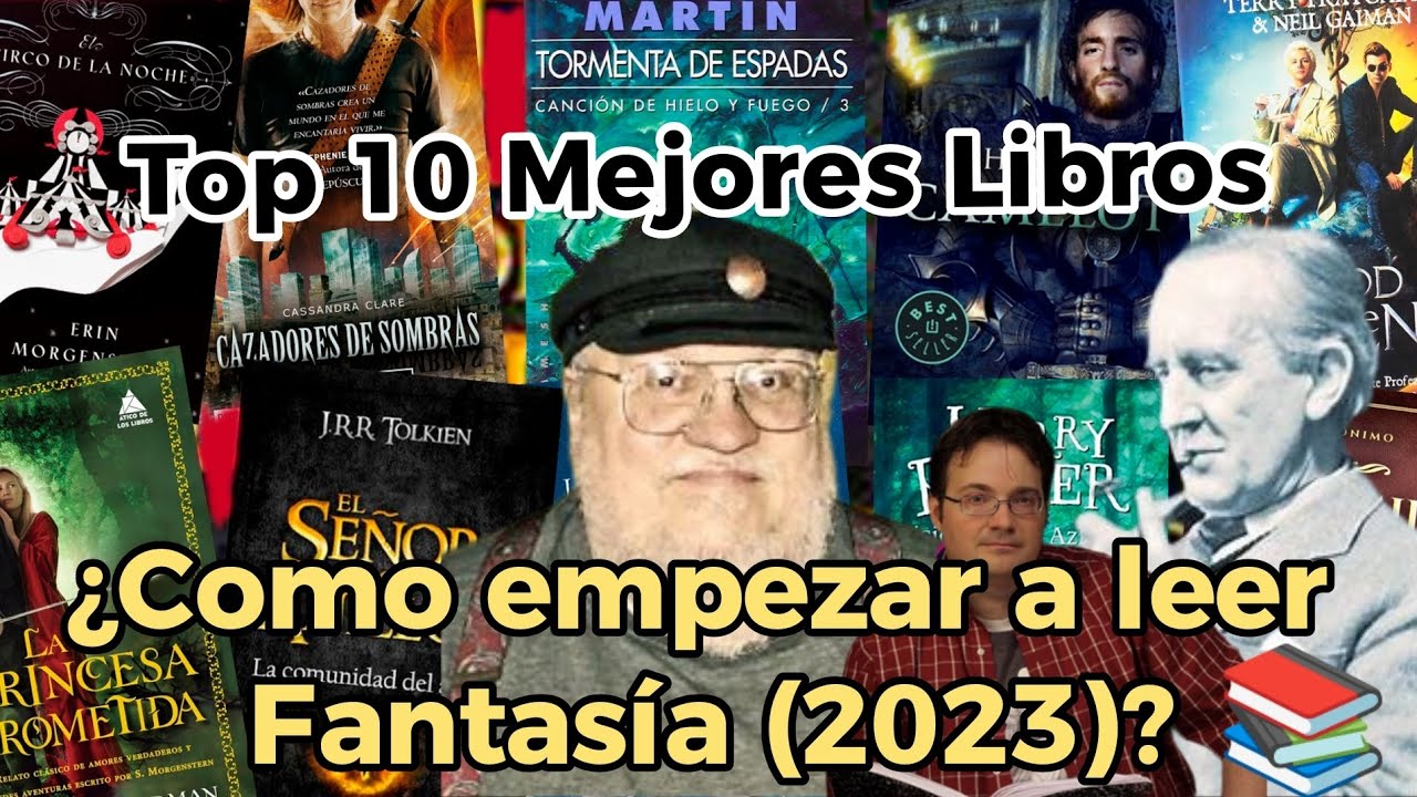 Los 10 MEJORES Libros de FANTASÍA Épica Hasta la ACTUALIDAD - ¿Cuál debo leer primero...?