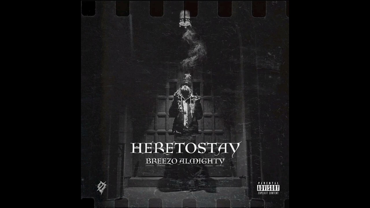 BreezoAlmighty - Thinkin To Myself (Official Audio) #HERETOSTAY