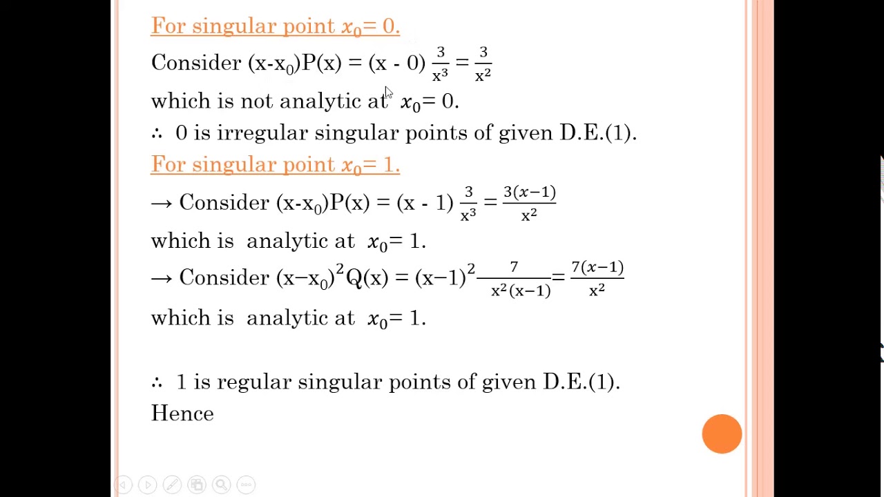 Classification of Ordinary Point, Singular Point, Regular\Irregular  singular Point.