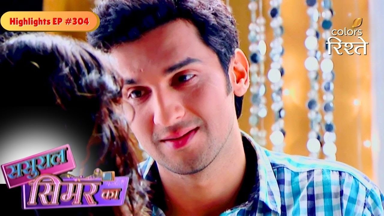 Sasural Simar Ka | Siddhanth gave Jhumki a surprise | Highlights Ep - 304 | Colors Rishtey