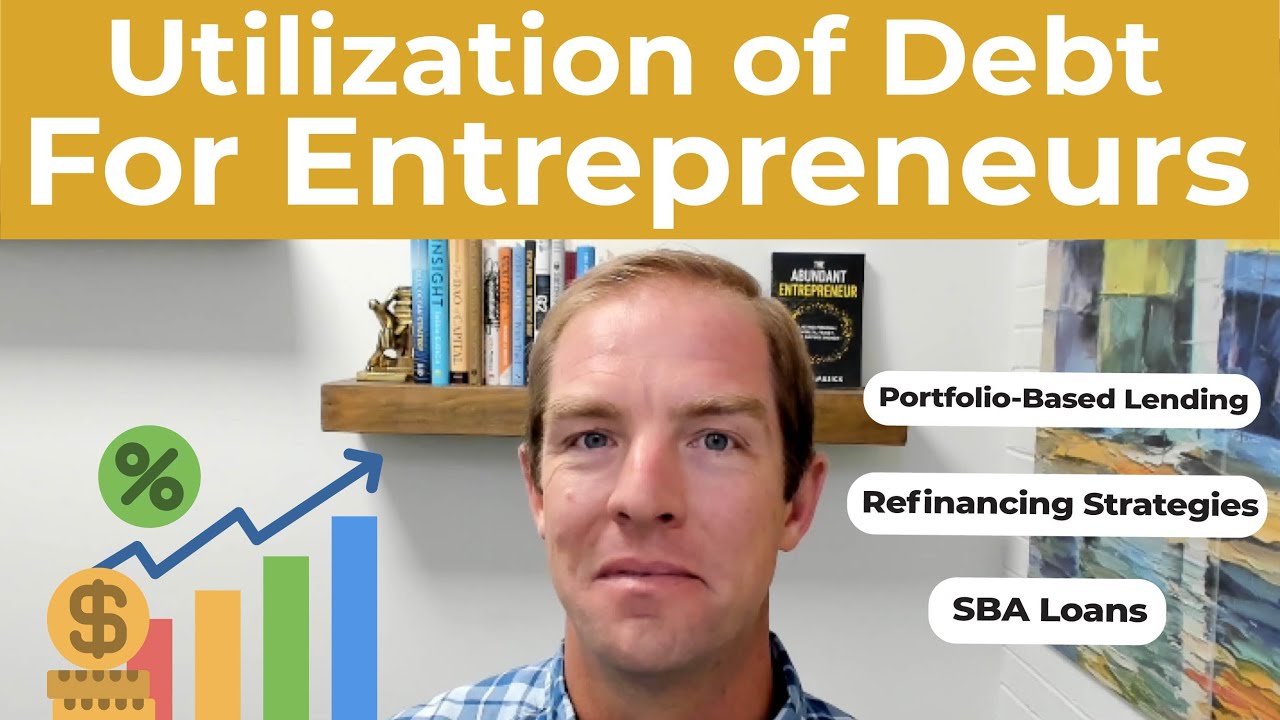 How Entrepreneurs Can Leverage Debt Wisely