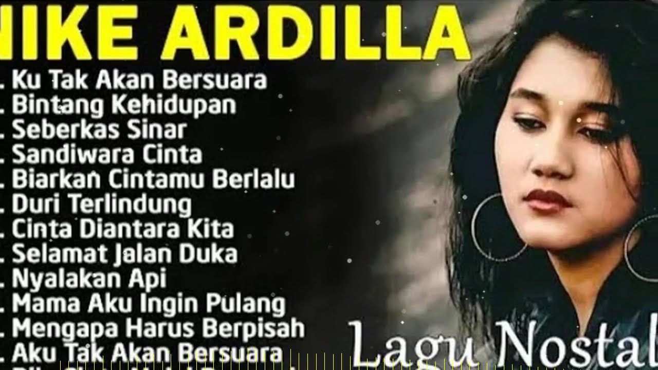 BEST NIKE ARDILLA Lagu Nostalgia Legendaris  Pop & Slow Rock