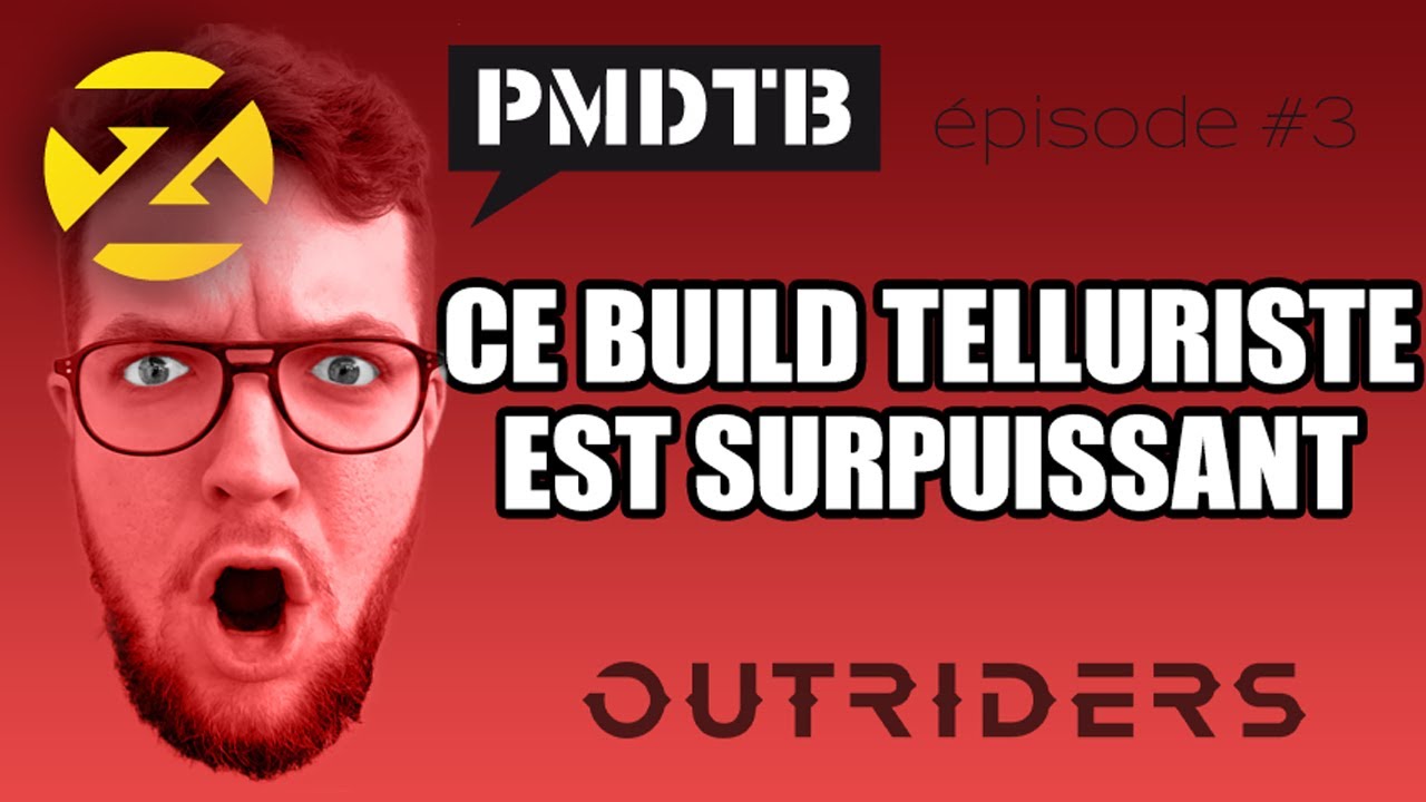 OUTRIDERS : LE BUILD TELLURISTE LE PLUS FORT (Saignements) - ft Levantari - PMDTB#03
