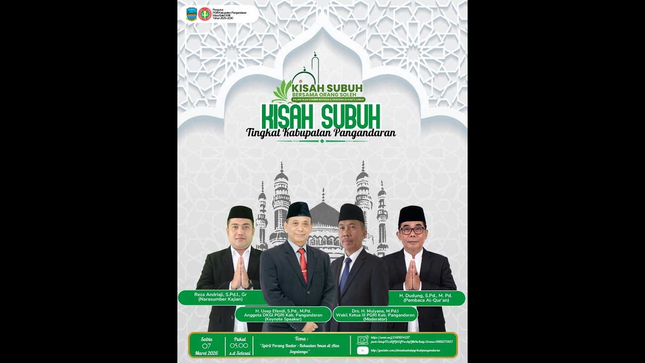 Kisah Subuh Bersama Orang Soleh PGRI Kabupaten Pangandaran Episode 3