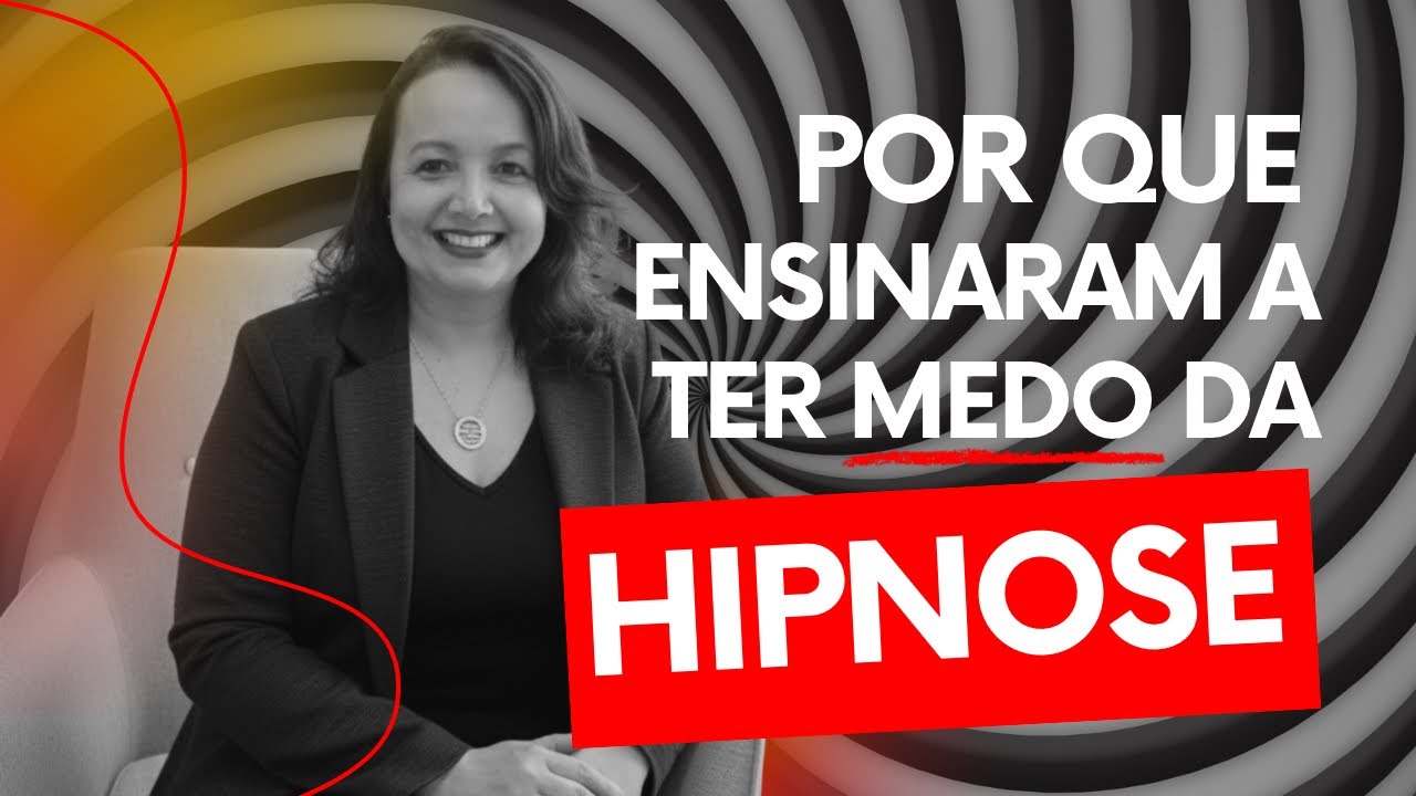 Por Que Querem Que Você Tenha Medo da Hipnose? A Verdade Que Nunca Te Contaram