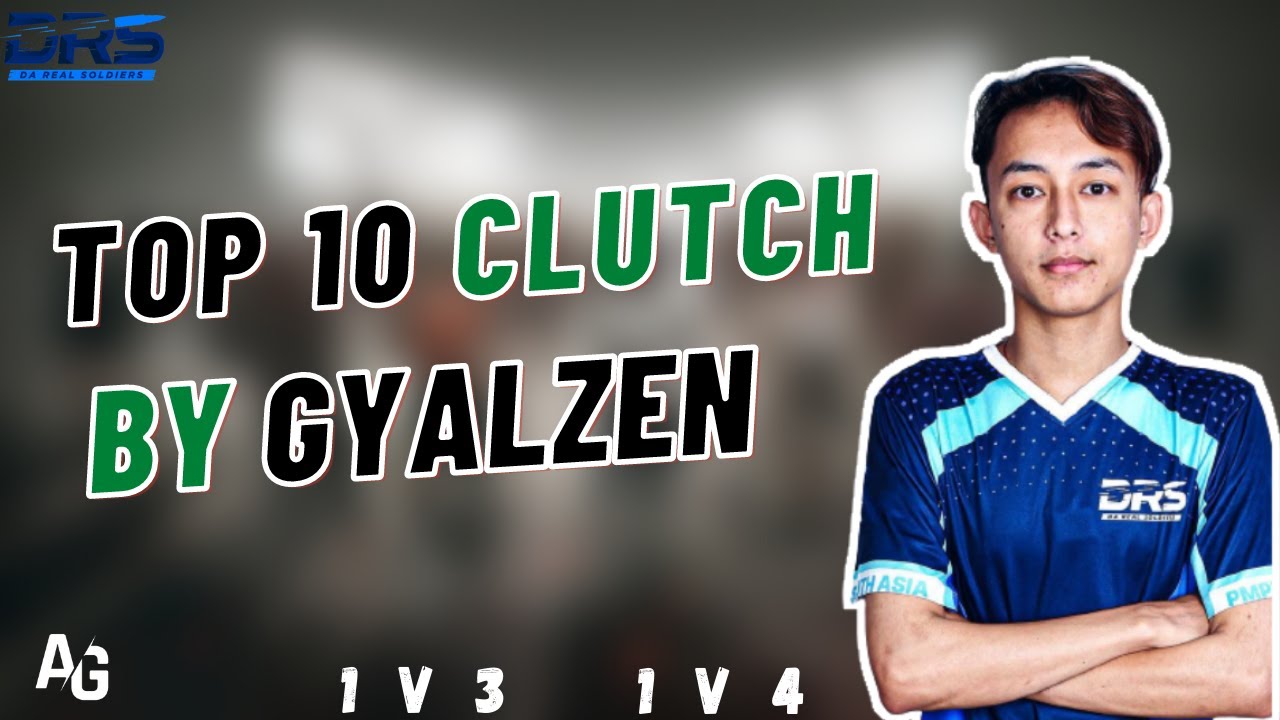 Top 10 Clutch By @Gyal Zen  l Best 1v4 , 1v3 Clutch Moments Of DRS Gyalzen
