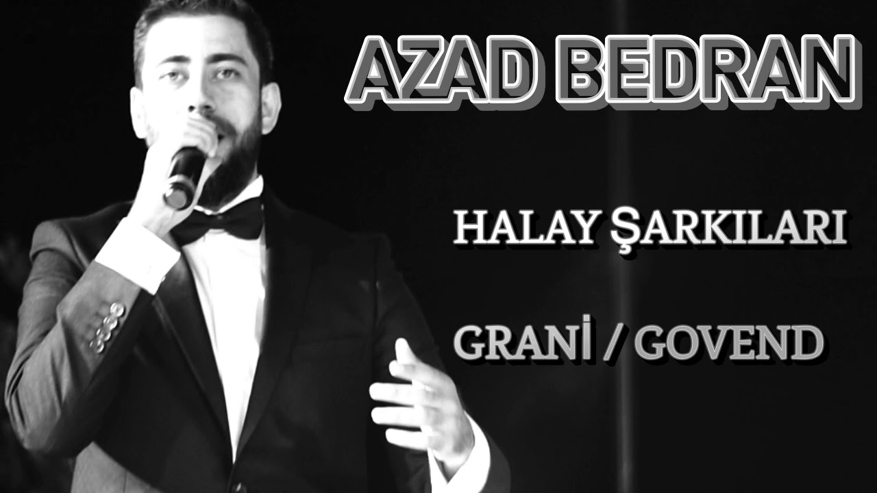 Azad Bedran - Canlı halay şarkıları #düğün performans #grani #delilo