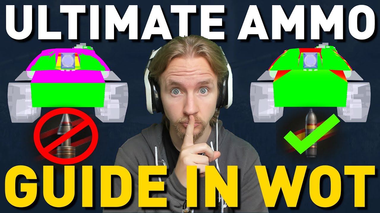 Ultimate Ammo Guide in World of Tanks!