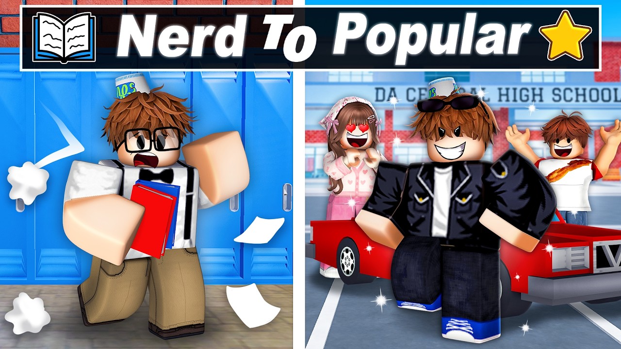 NERD to POPULAR.. (Brookhaven RP)