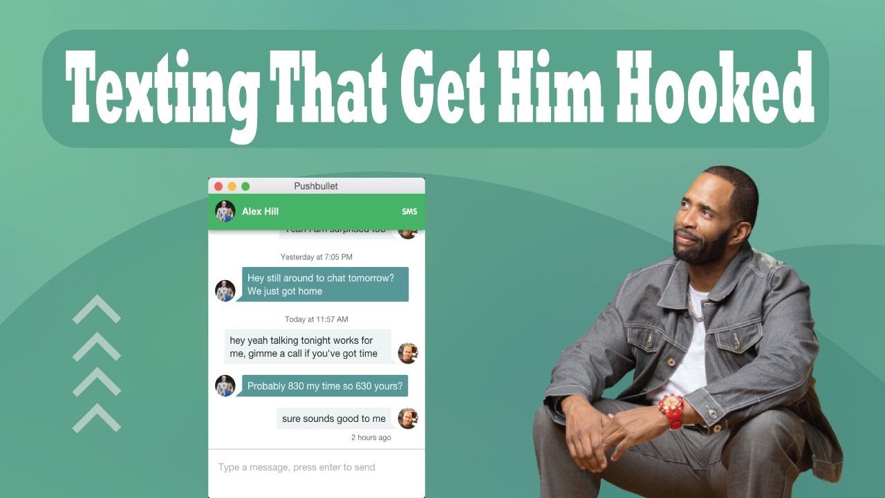 Texting That Get Him Hooked || Coach Ken Canion