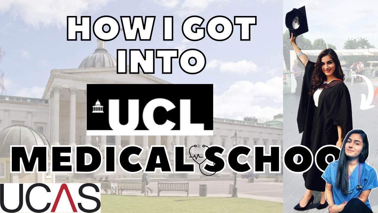 How I Got Into UCL Medical School  l Journey into Medicine I The Junior Doctor