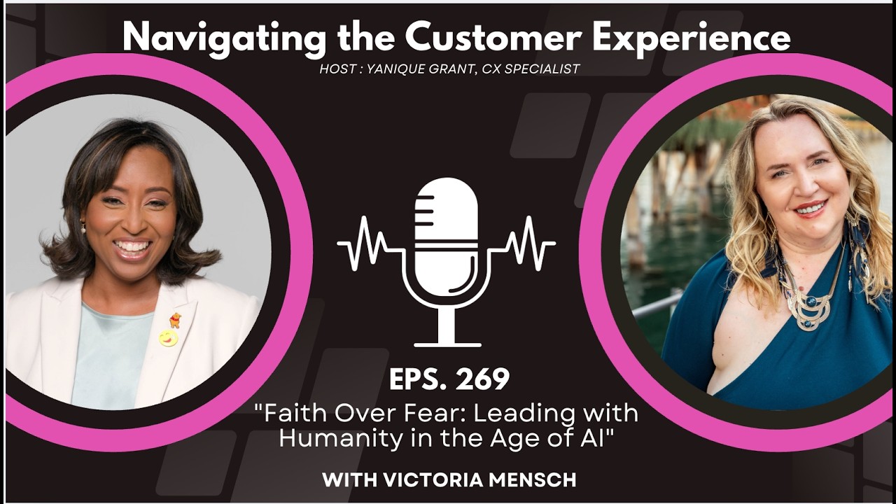 Episode 269 - Faith Over Fear : Leading with Humanity in the Age of AI