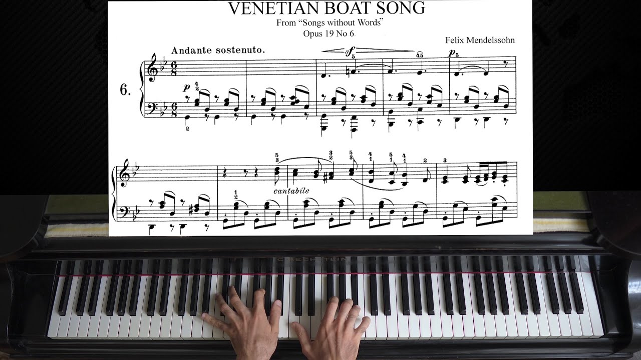 Mendelssohn: Songs Without Words (Lieder ohne Worte), Op. 19, No. 6, 