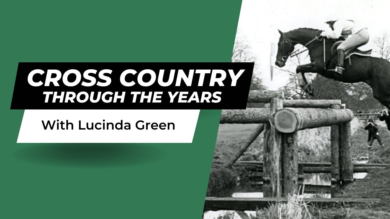 XC THROUGH THE YEARS with Lucinda Green