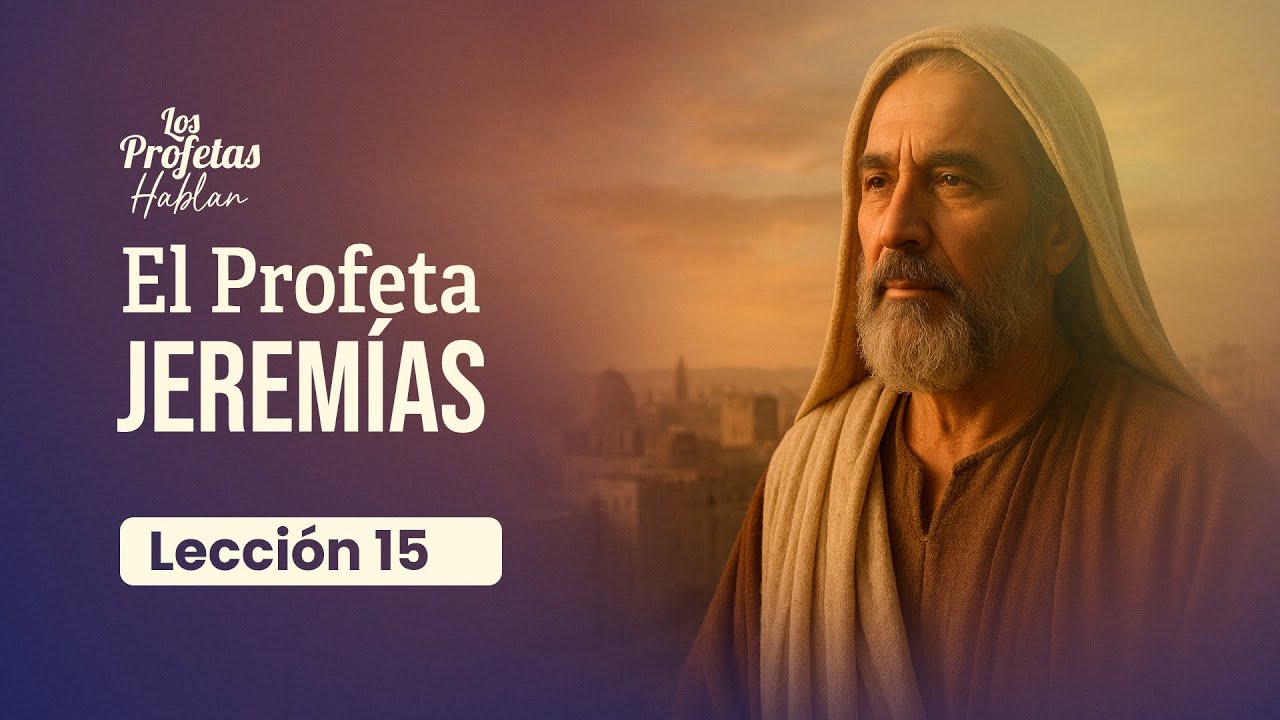 🔴📖 𝗟𝗘𝗖𝗖𝗜𝗢́𝗡 𝗡° 𝟭𝟱: “𝗝𝗘𝗥𝗘𝗠𝗜́𝗔𝗦” - II SEMESTRE 2025