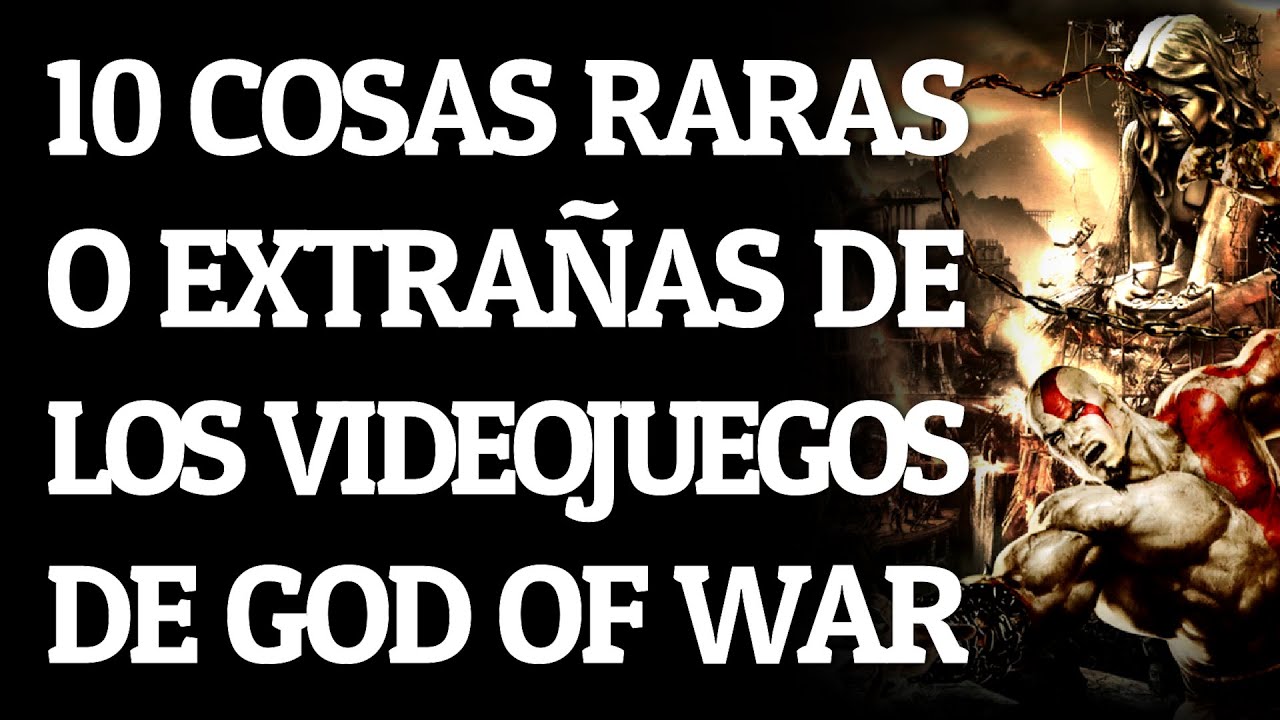 10 COSAS RARAS EN GOD OF WAR 🔥