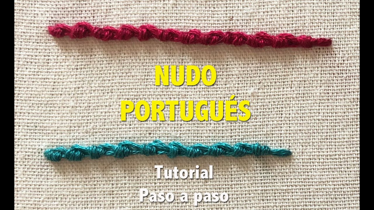 NUDO PORTUGUÉS- TUTORIAL - PASO A PASO
