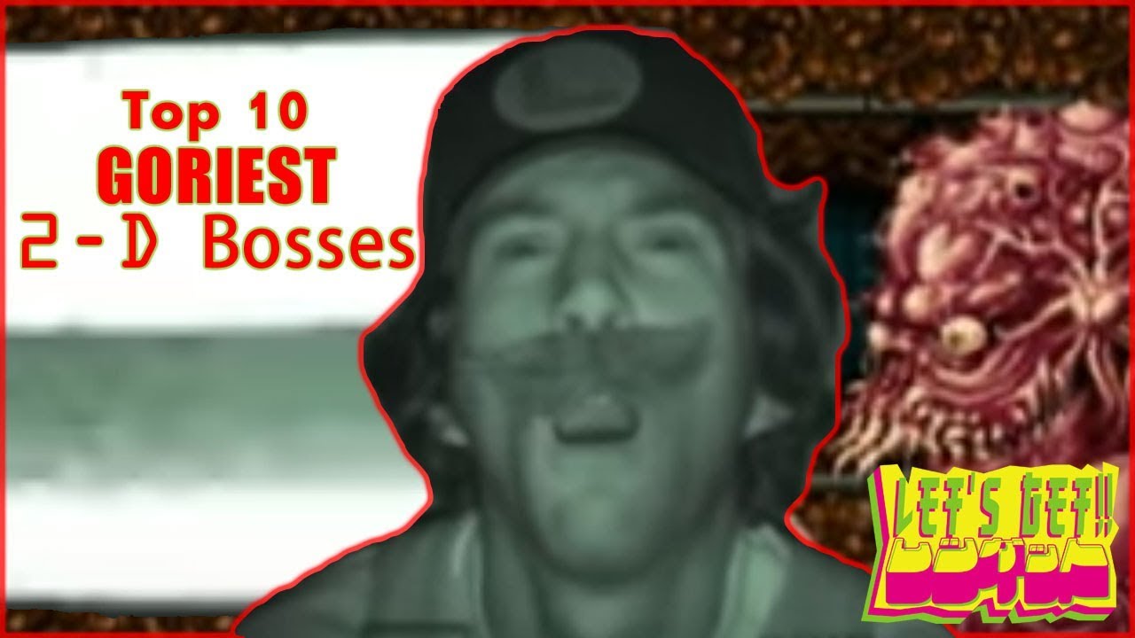 My top 10 GORIEST 2D bosses!