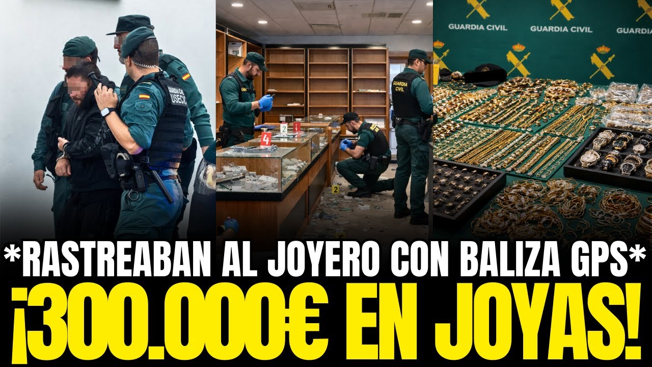 ROBO PLANIFICADO: Seguían al joyero con BALIZA GPS | 300.000€ en joyas | 5 ARRESTADOS