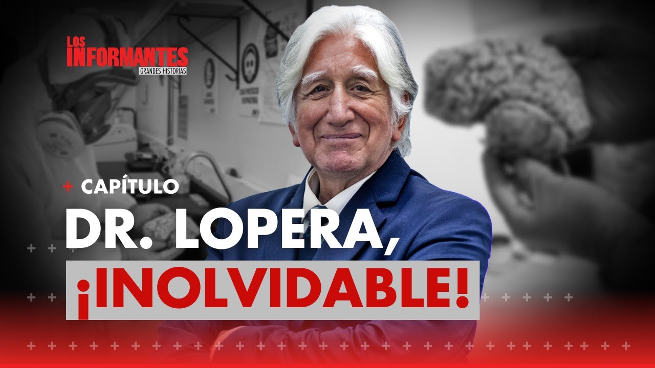Francisco Lopera, el científico que revolucionó la investigación del alzhéimer - Los Informantes