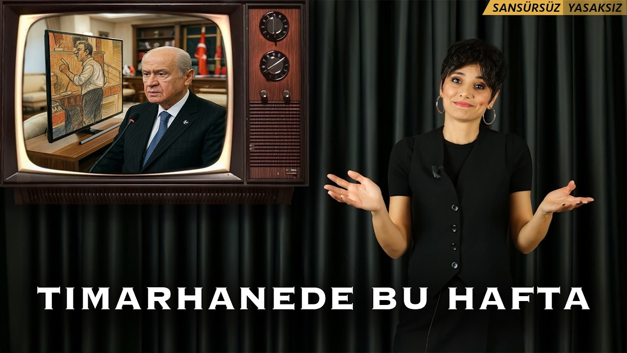 TIMARHANEDE BU HAFTA- 194 BAHÇELİ DAYIM YALNIZ DEĞİLDİR!