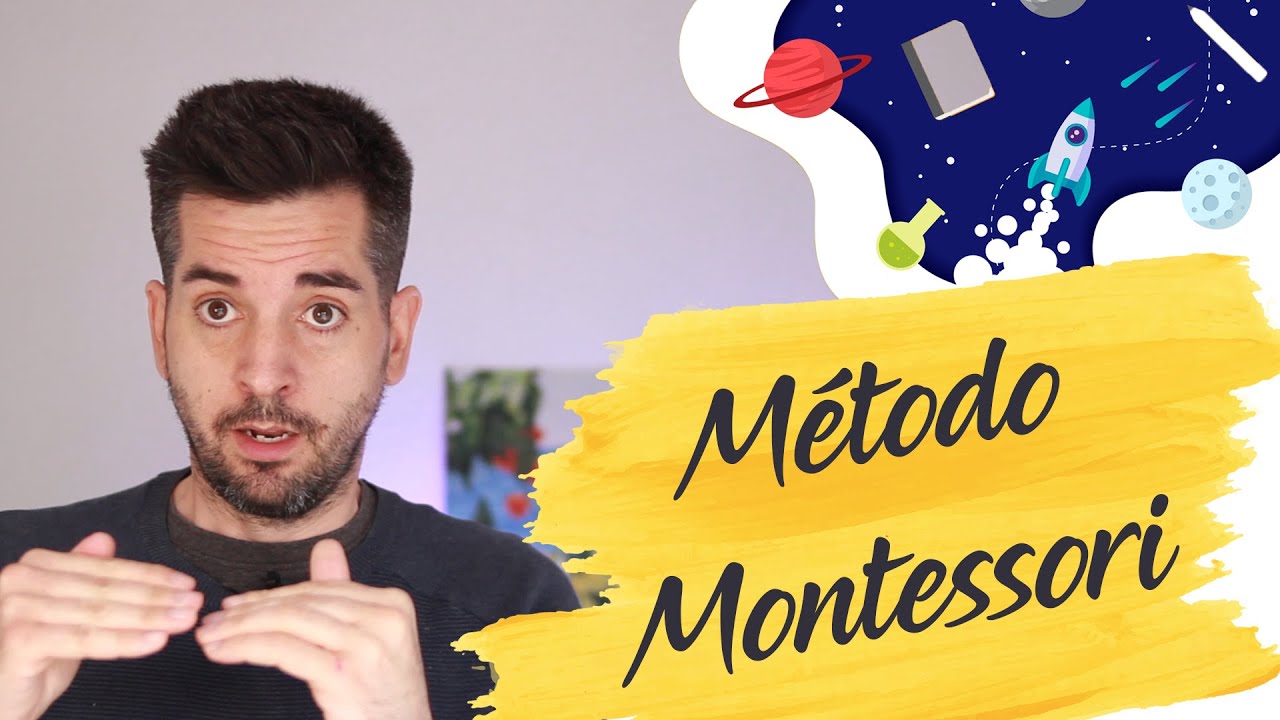 El Método Montessori