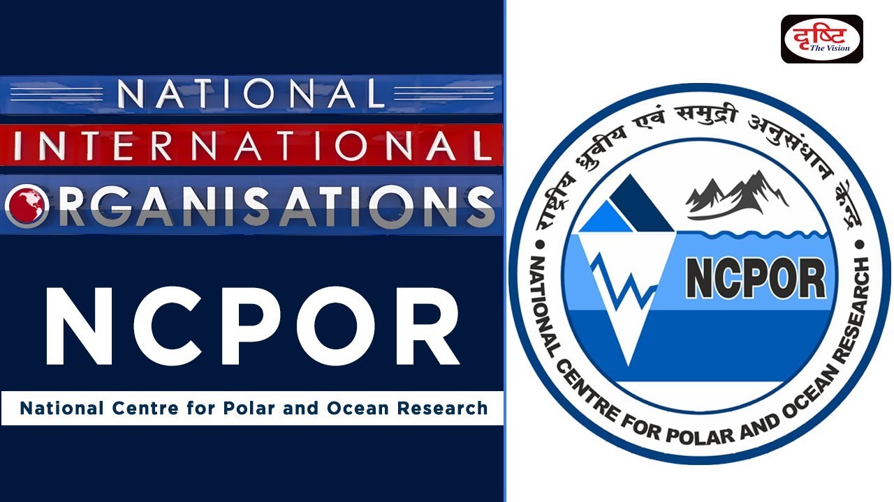 NCPOR - National/International Organisations