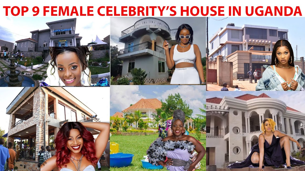 TOP 9 FEMALE CELEBRITY'S HOUSE IN UGANDA