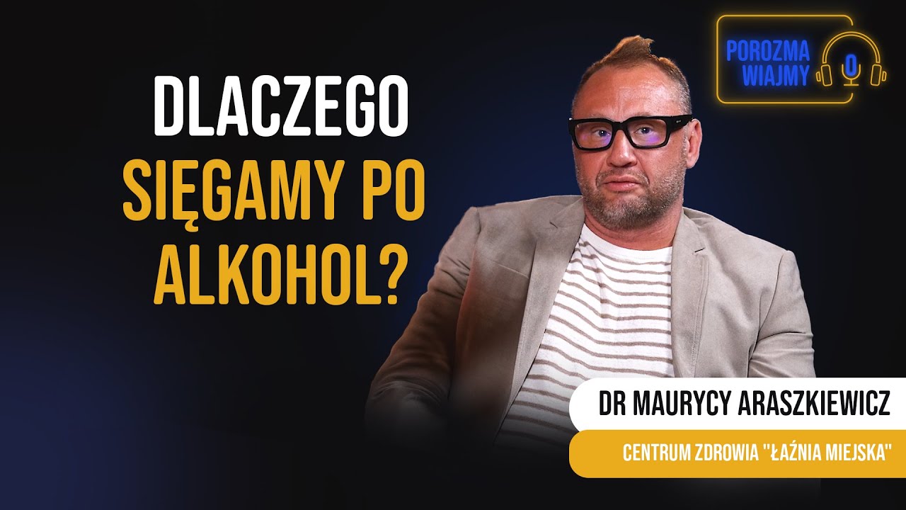 Porozmawiajmy o... uzależnieniach od alkoholu