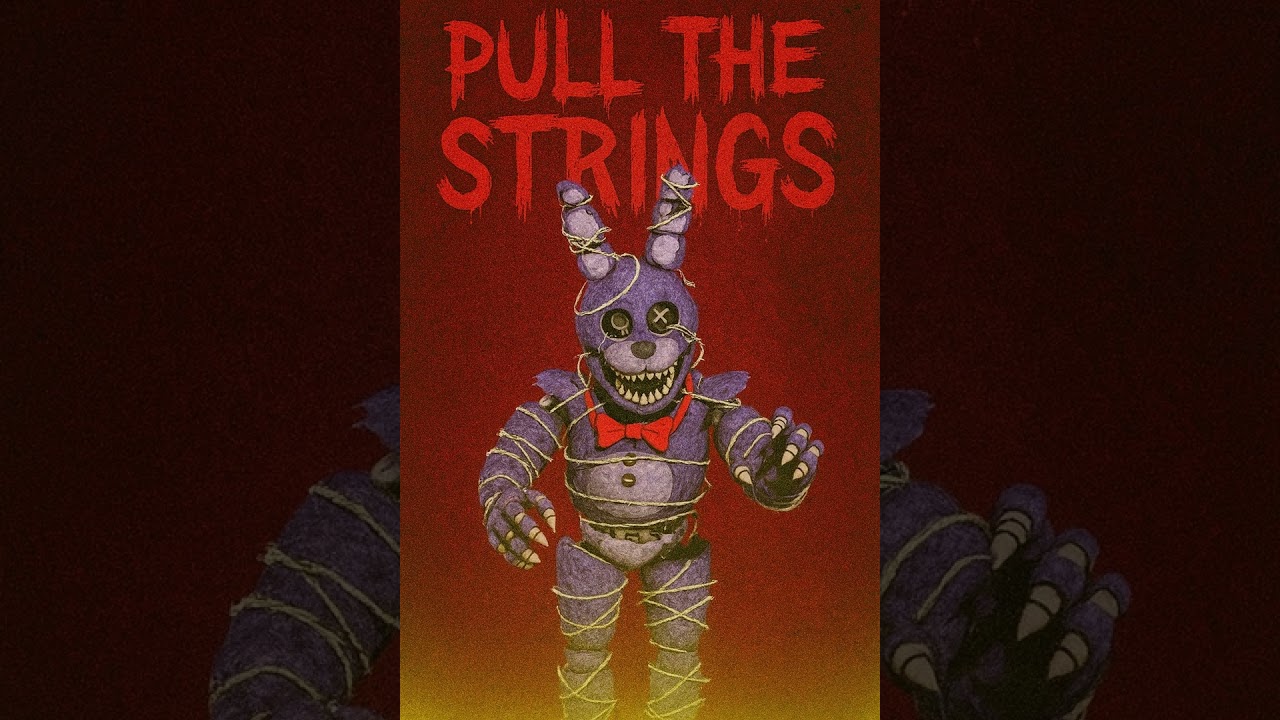 "PULL THE STRINGS" FANF Song | Red P!xal