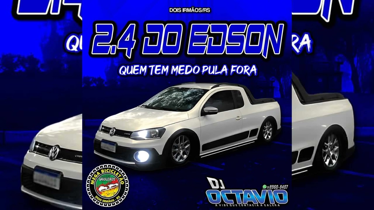 2.4 DO EDSON - DJ OCTAVIO RS
