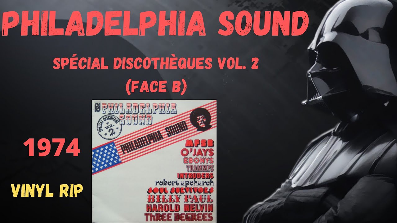 Philadelphia Sound - Spécial Discothèques Vol 2 (Face B) (1974)