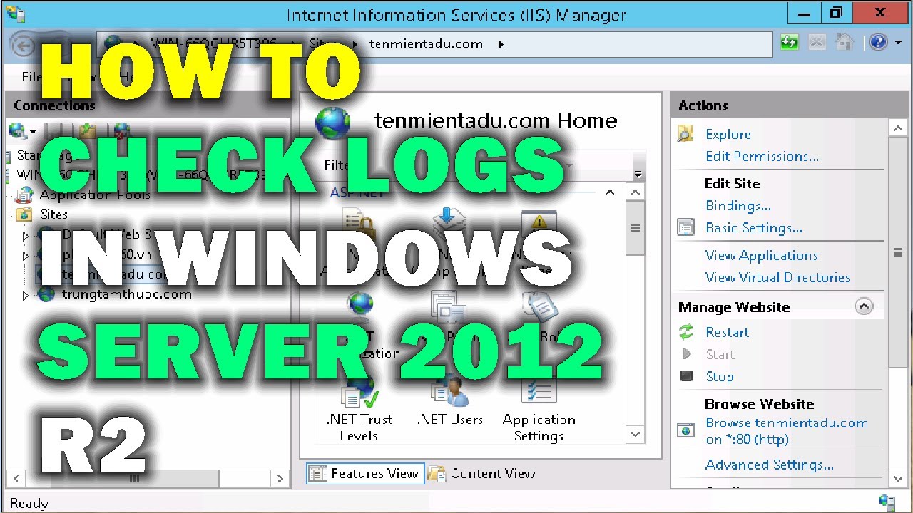 HOW TO CHECK LOGS IN WINDOWS SERVER 2012 R2