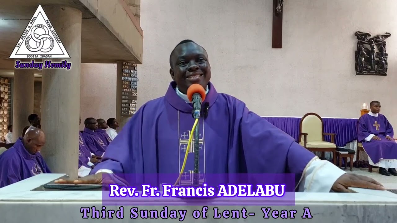 Homily for the Third Sunday of Lent
