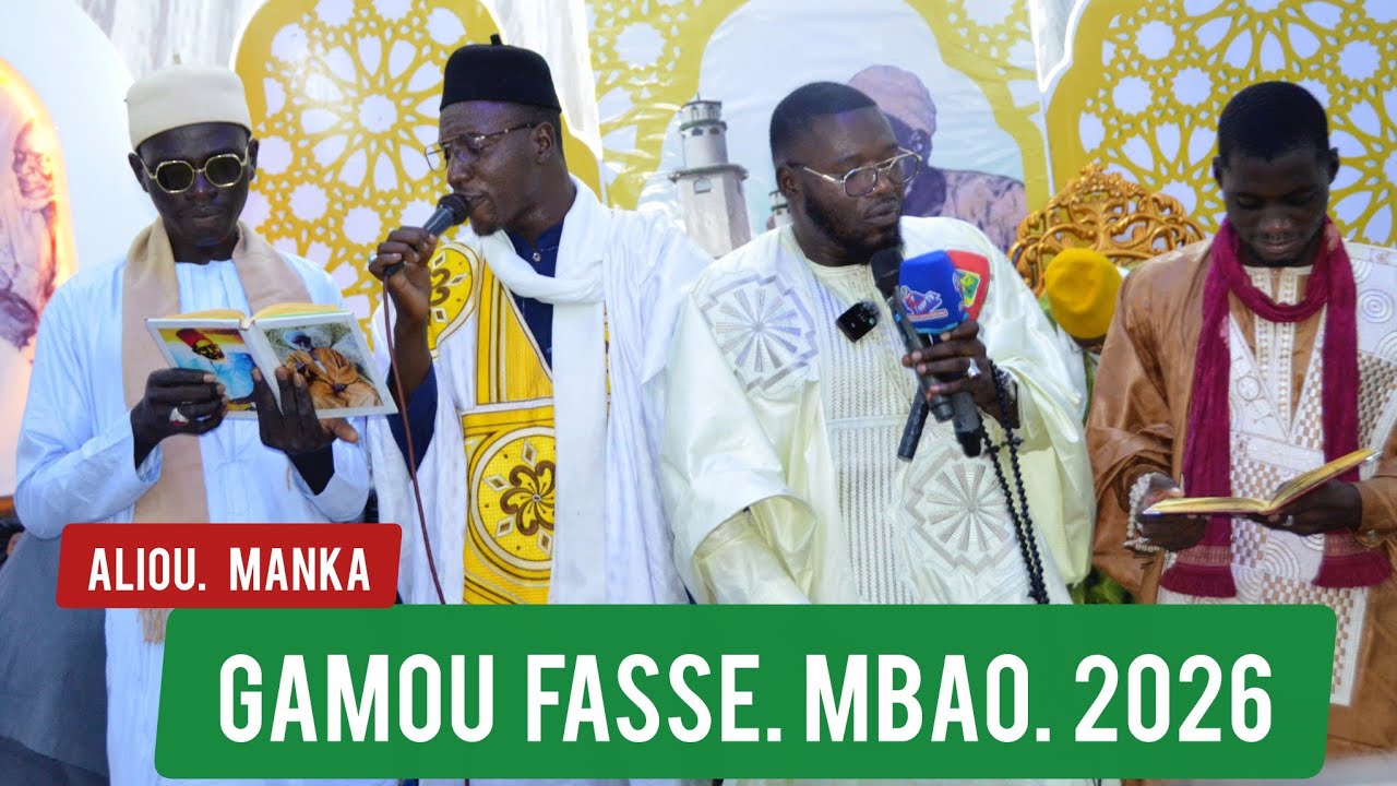GAMOU ANNUELLE BAYE MAMOUR NDAO FASS MBAO 07 FÉVRIER 2026 Avec Aliou Manka